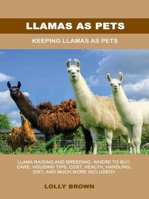 cover image of Llamas as Pets